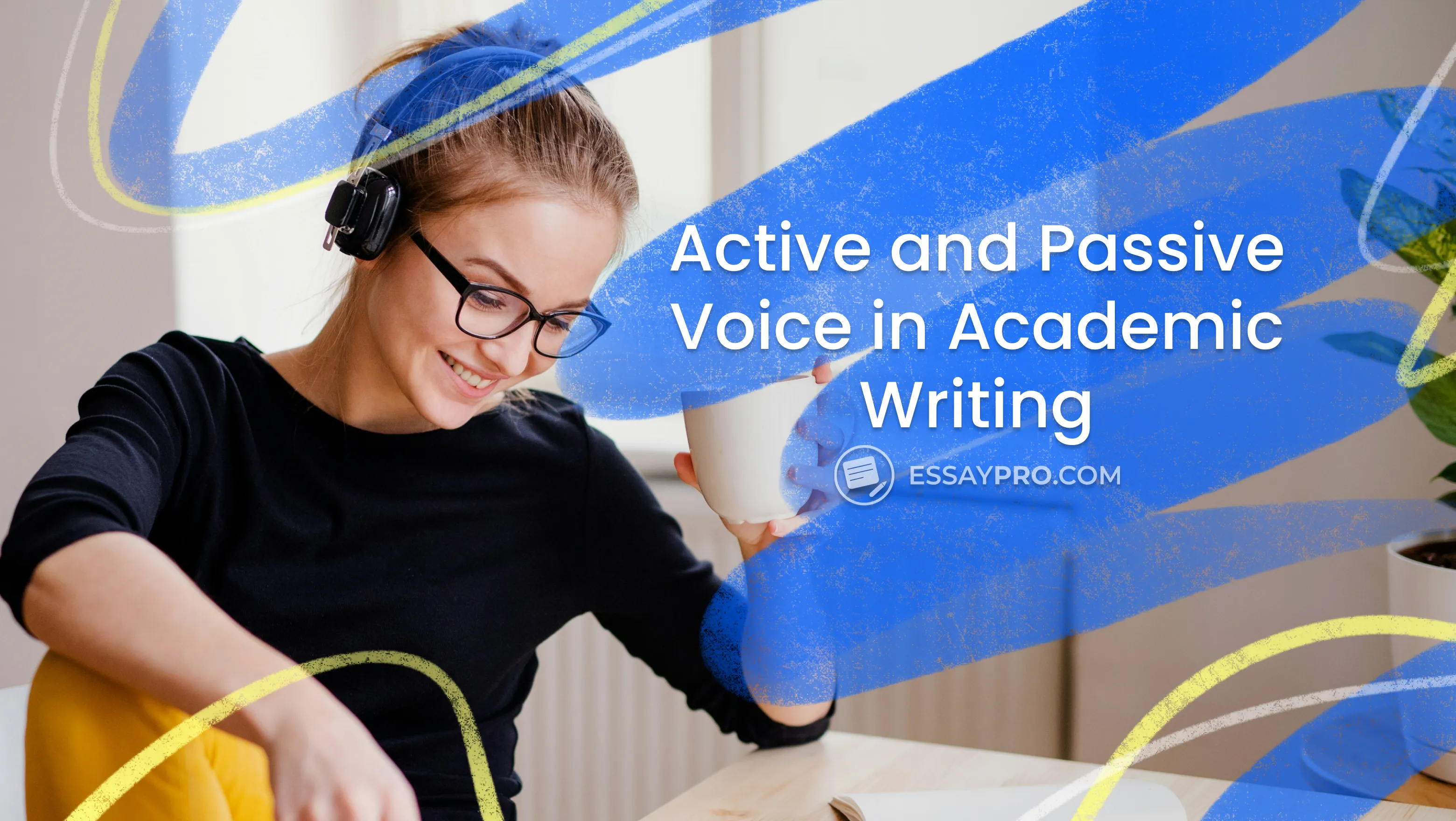 Active and Passive Voice in Academic Writing
